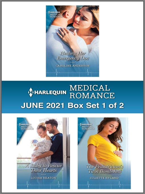 Title details for Harlequin Medical Romance June 2021--Box Set 1 of 2 by Caroline Anderson - Available